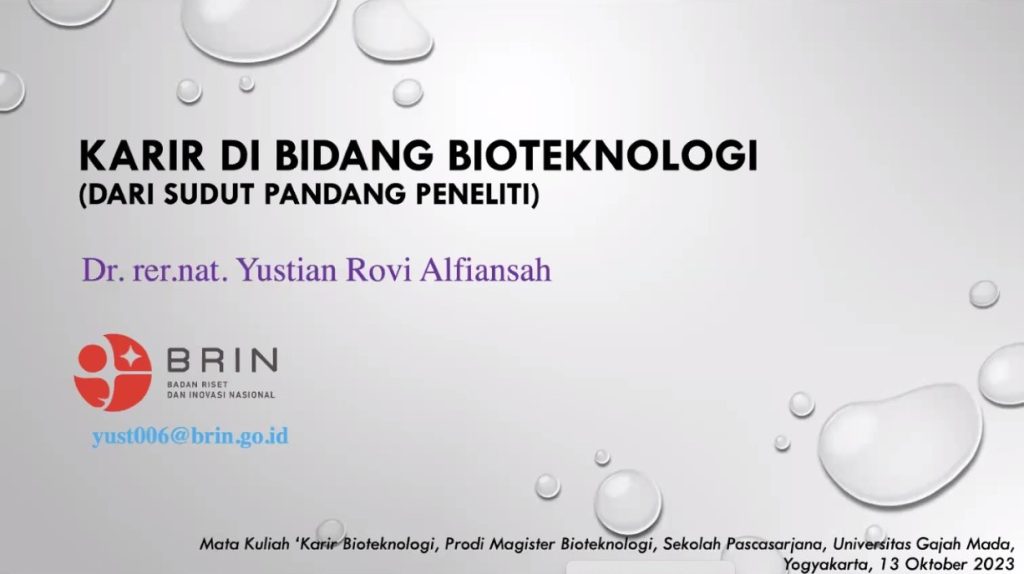 Kenalkan Karir Sebagai Peneliti Program Studi Bioteknologi Ugm Gandeng 